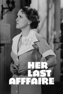 Her Last Affaire Trailer
