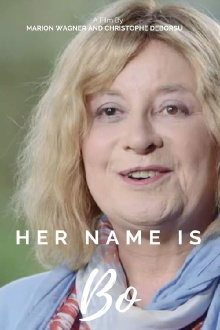 Her Name Is Bo Trailer