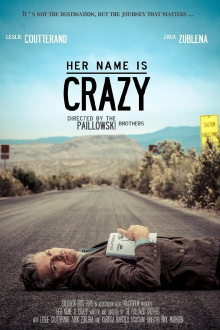 Her Name Is Crazy Trailer