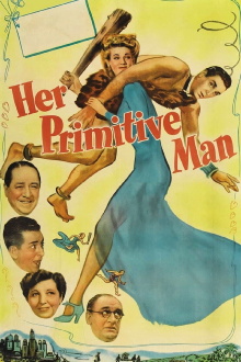 Her Primitive Man Trailer