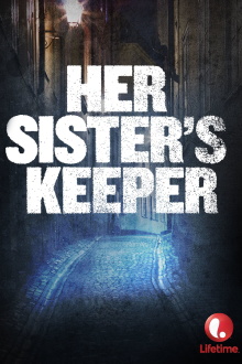 Her Sister's Keeper Trailer