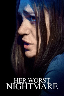 Her Worst Nightmare Trailer