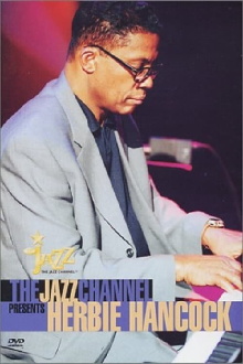 Herbie Hancock: Jazz Channel Trailer