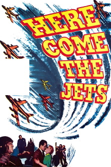 Here Come the Jets Trailer