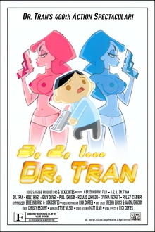 Here Comes Dr. Tran Trailer