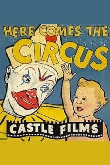 Here Comes the Circus Trailer