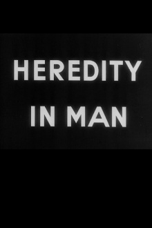 Heredity in Man Trailer