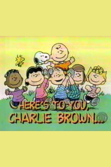 Here's to You, Charlie Brown: 50 Great Years Trailer