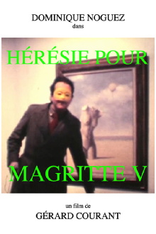 Hérésie pour Magritte V Trailer