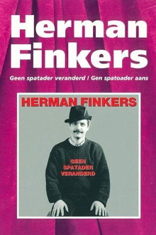 Herman Finkers: Geen Spatader Veranderd Trailer