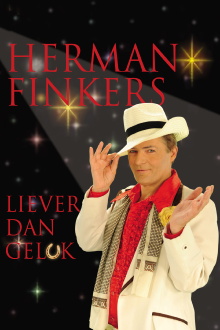 Herman Finkers: Liever Dan Geluk Trailer