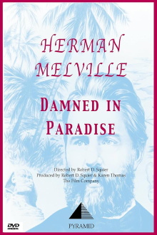 Herman Melville: Damned in Paradise Trailer