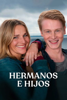 Hermanos e hijos Trailer