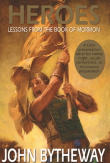 Heroes: Lessons from the Book of Mormon Trailer