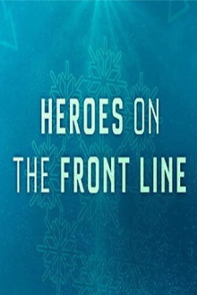 Heroes on the Front Line Trailer
