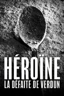 Héroïne, la défaite de Verdun Trailer