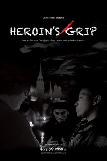 Heroin's Grip Trailer