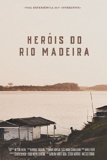 Heróis do Rio Madeira Trailer
