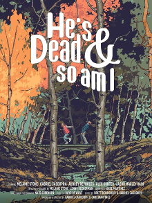 He's Dead & So Am I Trailer