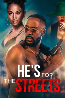 He's for the Streets Trailer