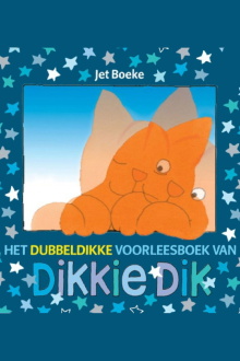 Het dubbeldikke voorleesboek van Dikkie Dik Trailer