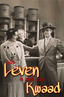 Het leven is niet zoo kwaad Trailer