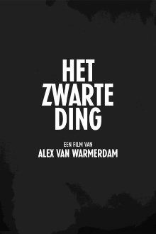 Het Zwarte Ding Trailer