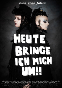 Heute bringe ich mich um!! Trailer