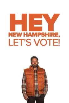 Hey New Hampshire, Let's Vote! Trailer