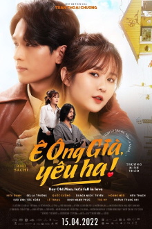 Hey Old Man, Let’s Fall In Love Trailer