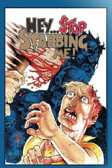 Hey... Stop Stabbing Me! Trailer