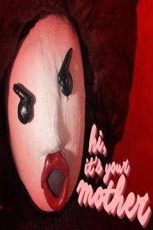Hi, It’s Your Mother Trailer
