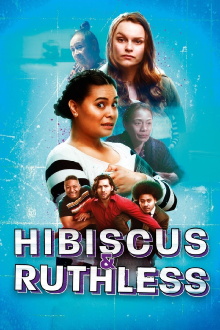 Hibiscus & Ruthless Trailer