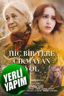 Hiçbir Yere Çıkmayan Yol Trailer