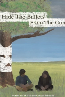 Hide the Bullets from the Gun Trailer