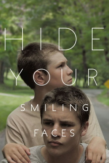 Hide Your Smiling Faces Trailer