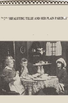 Hifaluting Tillie and Her Plain Parents Trailer