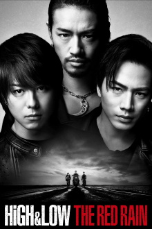 High & Low The Red Rain Trailer