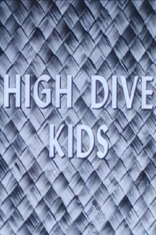 High Dive Kids Trailer