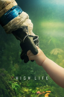 High Life Trailer