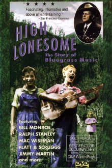 High Lonesome: The Story of Bluegrass Music Trailer