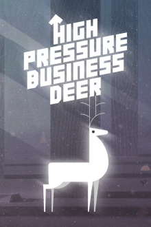 High Pressure Business Deer! Trailer
