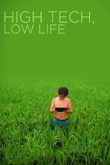 High Tech, Low Life Trailer