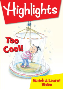 Highlights Watch & Learn!: Too Cool! Trailer