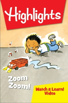 Highlights Watch & Learn!: Zoom, Zoom! Trailer