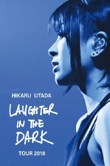 Hikaru Utada Laughter in the Dark Tour 2018 Trailer