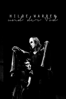 Hilde Warren and Death Trailer