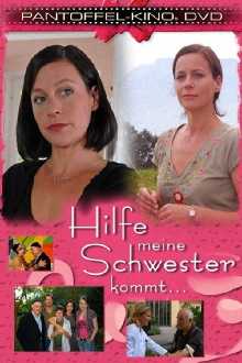 Hilfe, meine Schwester kommt Trailer