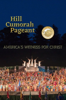 Hill Cumorah Pageant [2019 Performance] Trailer