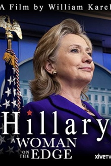 Hillary: A Woman on the Edge Trailer
